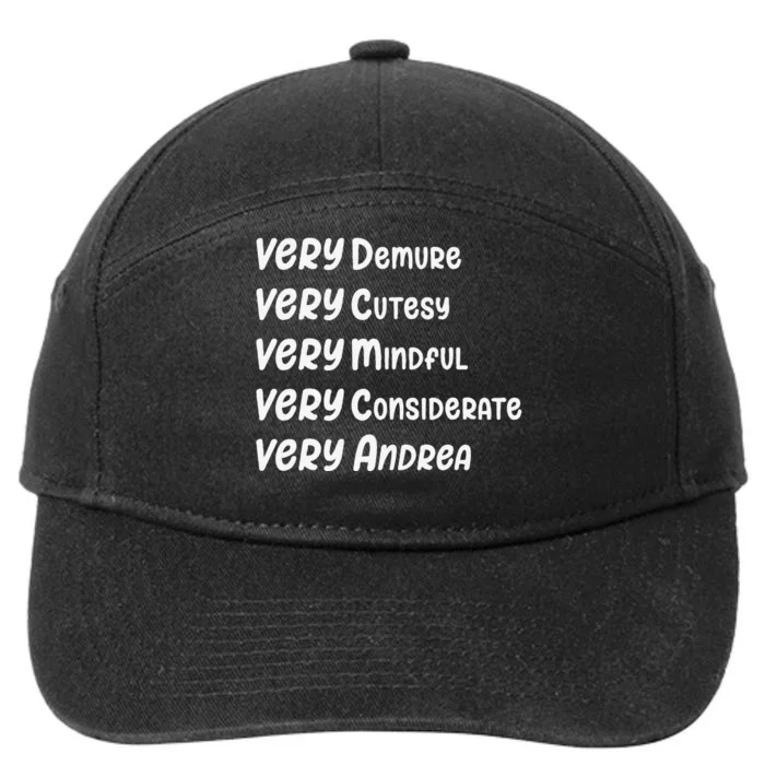 Andrea Personalized Very Demure Very Mindful Andrea Name 7-Panel Snapback Hat