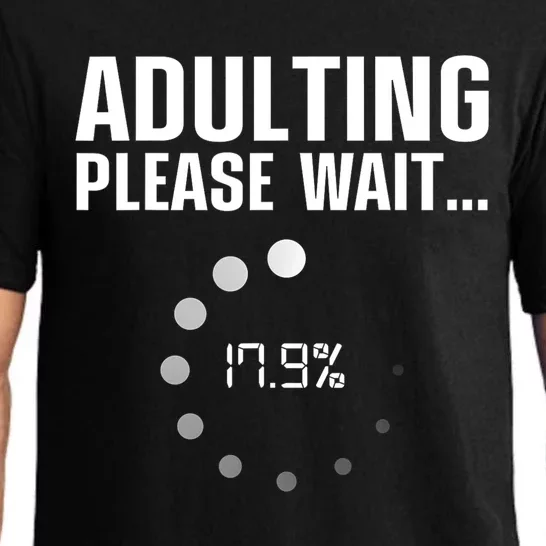 Adulting Please Wait Funny Sarcasm Pajama Set