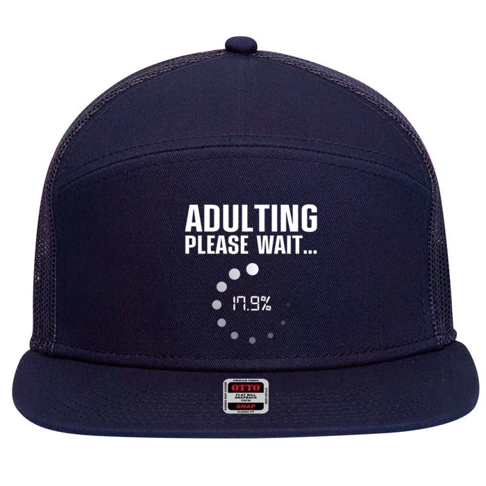 Adulting Please Wait Funny Sarcasm 7 Panel Mesh Trucker Snapback Hat