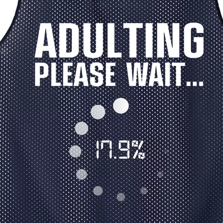 Adulting Please Wait Funny Sarcasm Mesh Reversible Basketball Jersey Tank