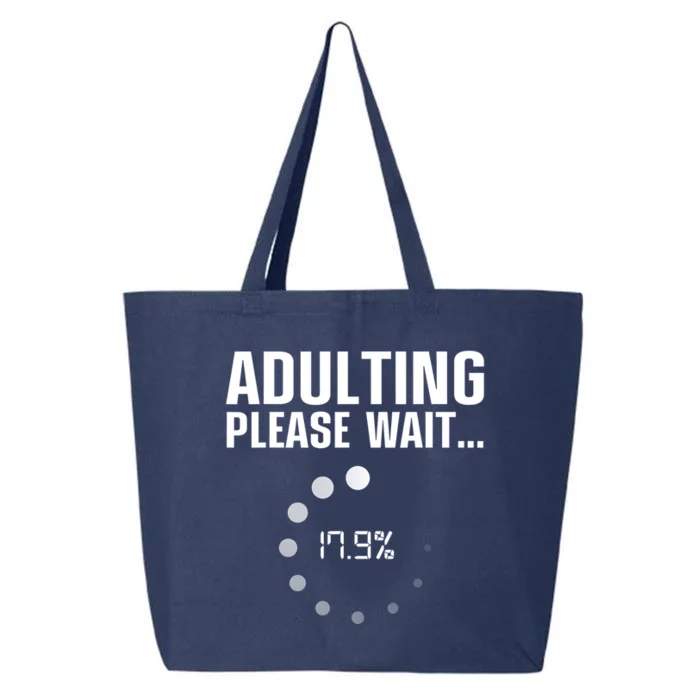 Adulting Please Wait Funny Sarcasm 25L Jumbo Tote