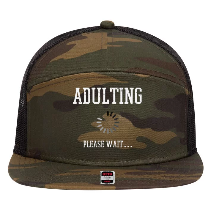 Adulting Please Wait Funny Saying 18th Birthday 7 Panel Mesh Trucker Snapback Hat