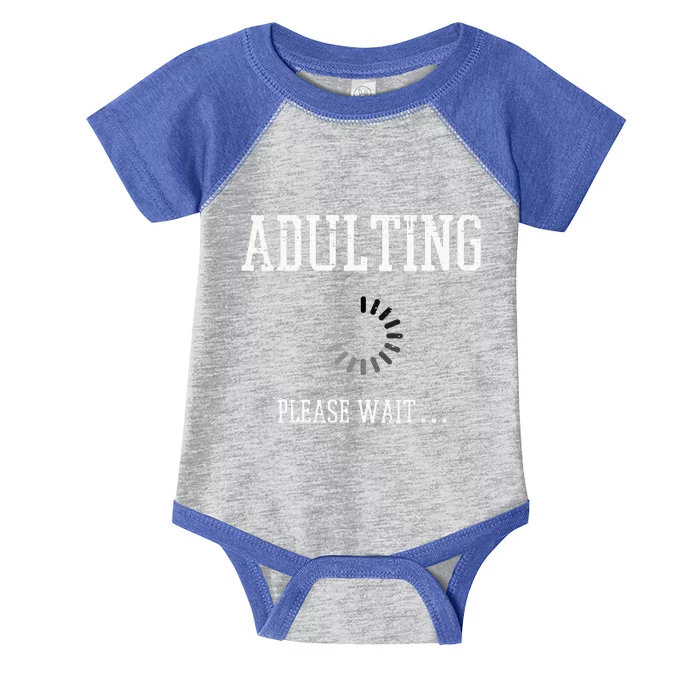 Adulting Please Wait Infant Baby Jersey Bodysuit