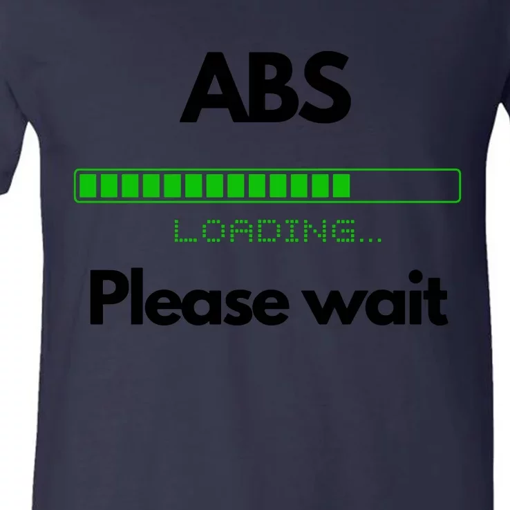 ABS Please Wait Loading V-Neck T-Shirt