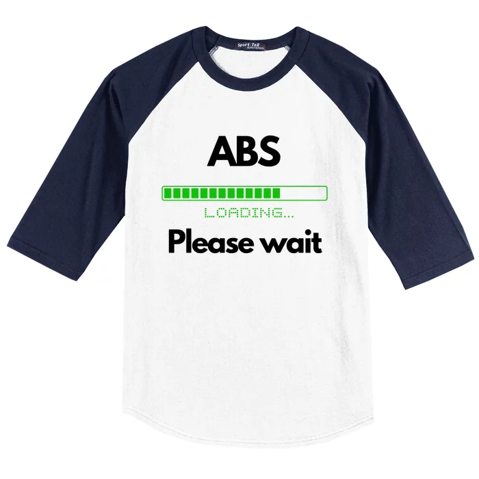 ABS Please Wait Loading Baseball Sleeve Shirt