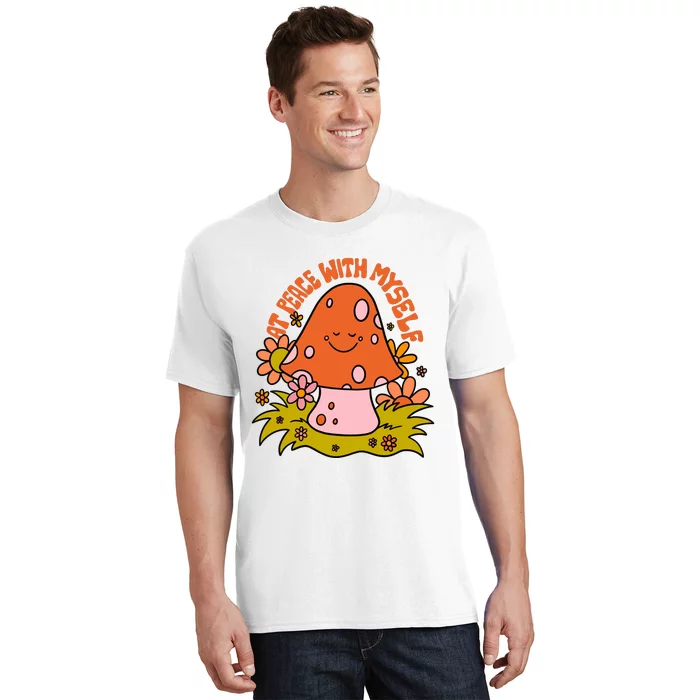 AT PEACE WITH MYSELF Mushroom T-Shirt