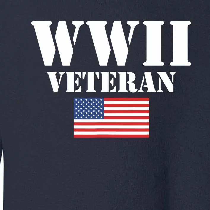 American Patriot Wwii Veteran Military World War 2 Veteran Toddler Sweatshirt