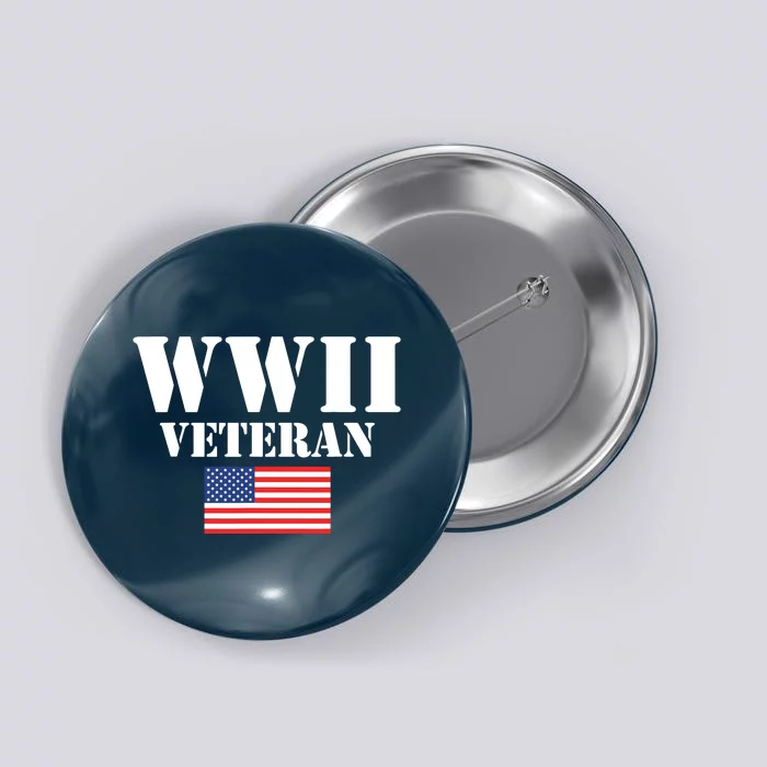 American Patriot WWII Veteran Military World War 2 Veteran Button