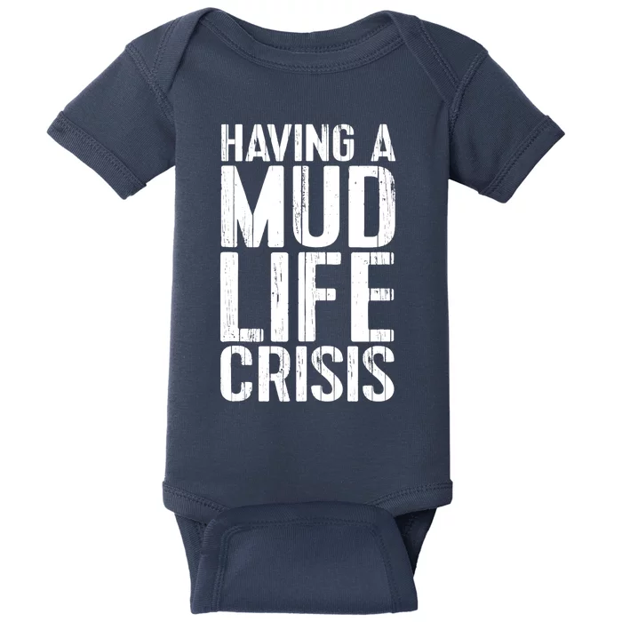 ATV Quad 4 Wheeler Mudding Mud Run Mud Crisis Baby Bodysuit