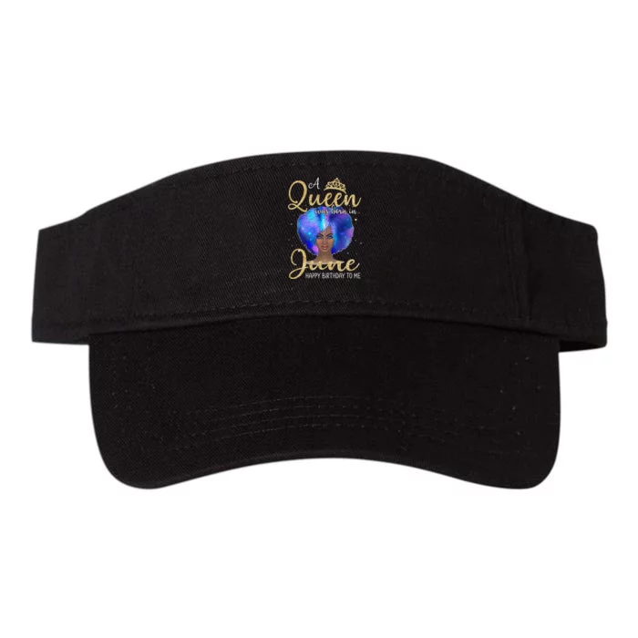 A Queens Are Born In June June Birthday wo Valucap Bio-Washed Visor