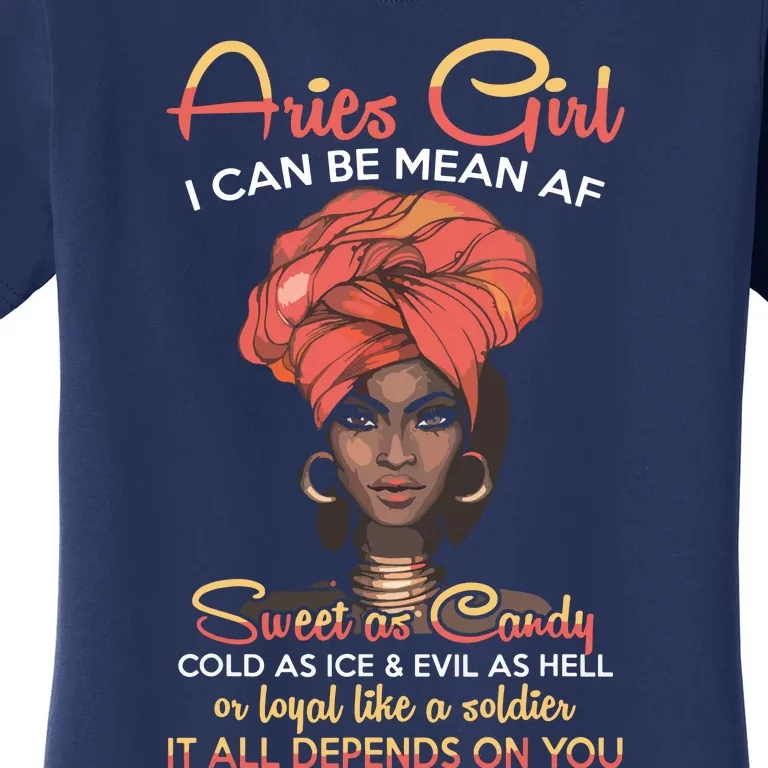 Aries Queens Are Born In March 21 To April 19 Women's T-Shirt