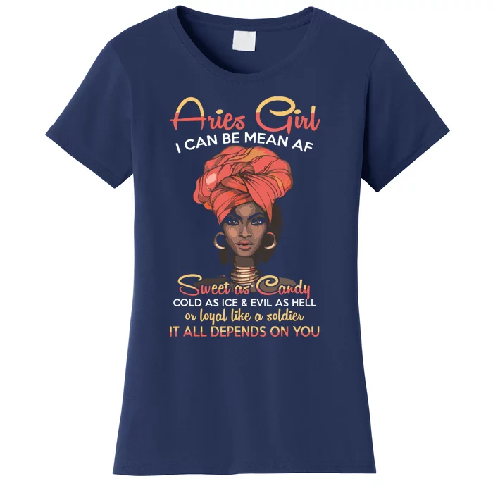 Aries Queens Are Born In March 21 To April 19 Women's T-Shirt