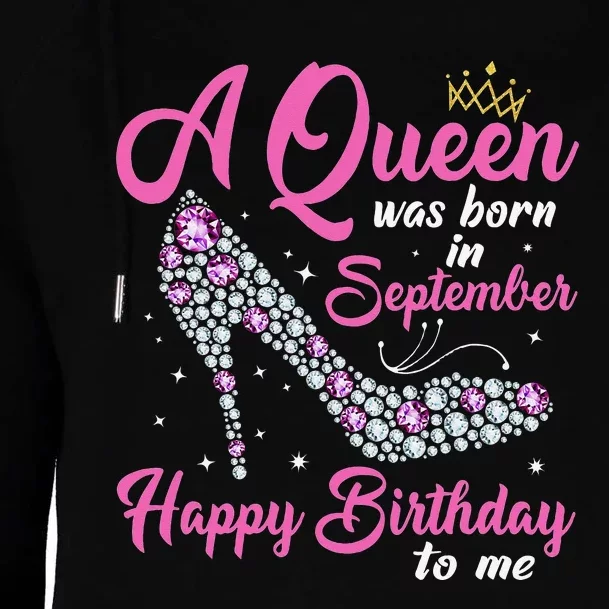 A Queens Are Born In September Birthday Gift Womens Funnel Neck Pullover Hood