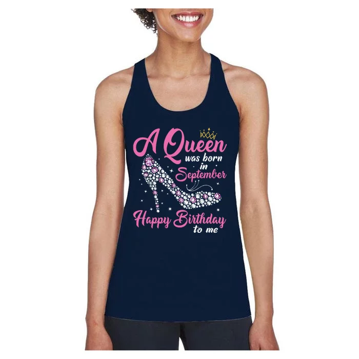 A Queens Are Born In September Birthday Girl Gift Women's Racerback Tank