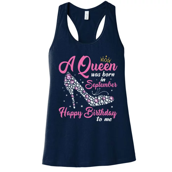 A Queens Are Born In September Birthday Girl Gift Women's Racerback Tank