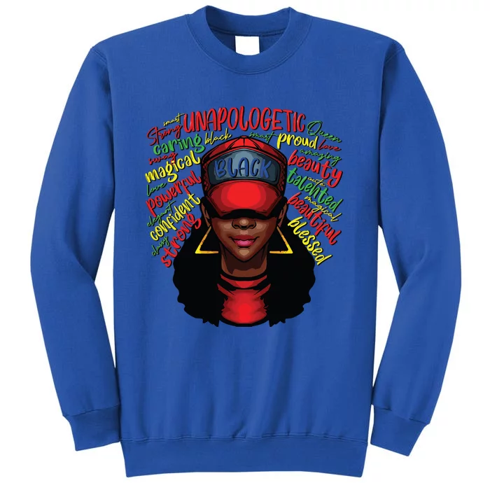 African Queen Black History Month African American Ladies Tall Sweatshirt