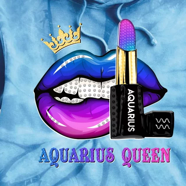 Aquarius Queen Biting Lips Funny February Birthday Funny Gift Tie Dye Hoodie