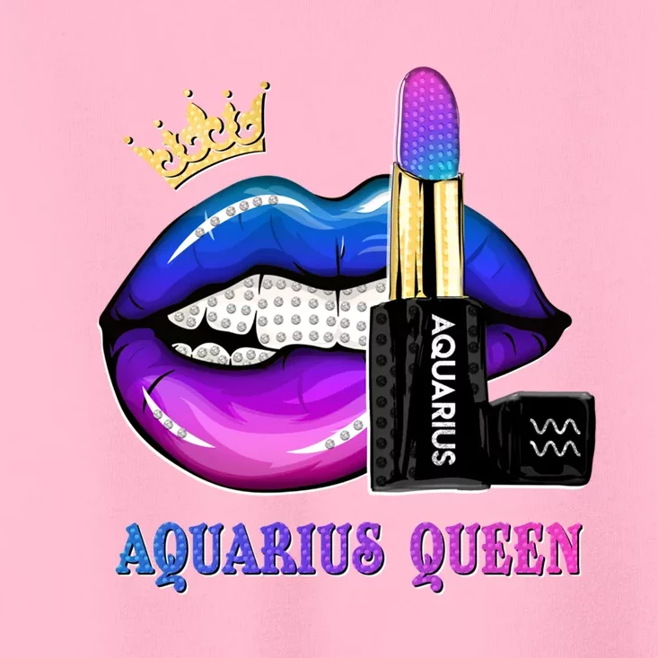 Aquarius Queen Biting Lips Funny February Birthday Funny Gift Toddler T-Shirt