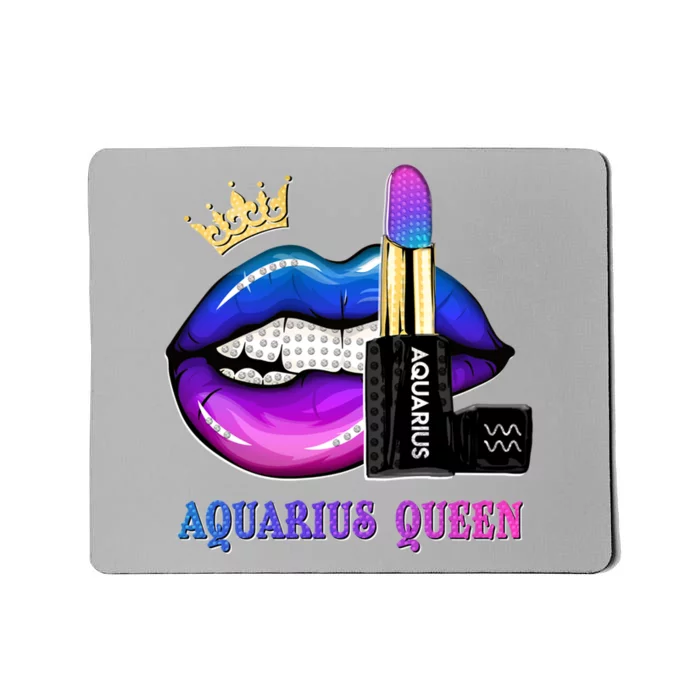 Aquarius Queen Biting Lips Funny February Birthday Funny Gift Mousepad