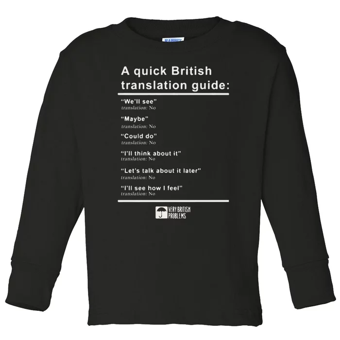 A Quick British Translations Guide Toddler Long Sleeve Shirt