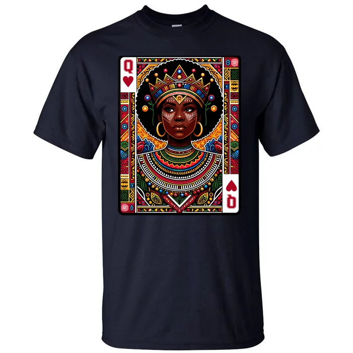 African Queen Card Melanin Black Pride Blm Juneteenth Tall T-Shirt