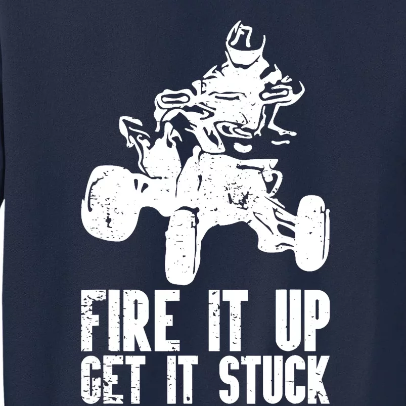 ATV Quad Four Wheeler Gear Off Roading ATV Quad Racing Tall Sweatshirt