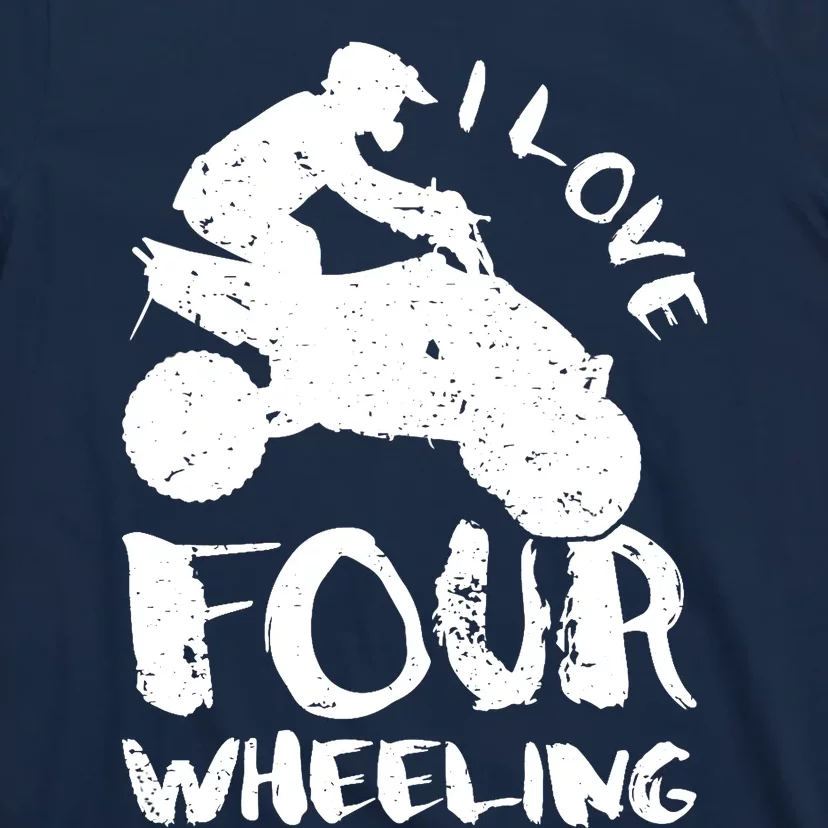 ATV Quad Four Wheeler Gear Off Roading ATV Quad Racing T-Shirt