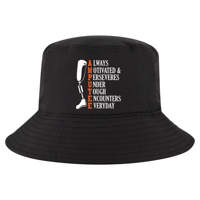 Amputee Quote Funny Leg Prosthetic Legged Surgery Graphic Cool Comfort Performance Bucket Hat