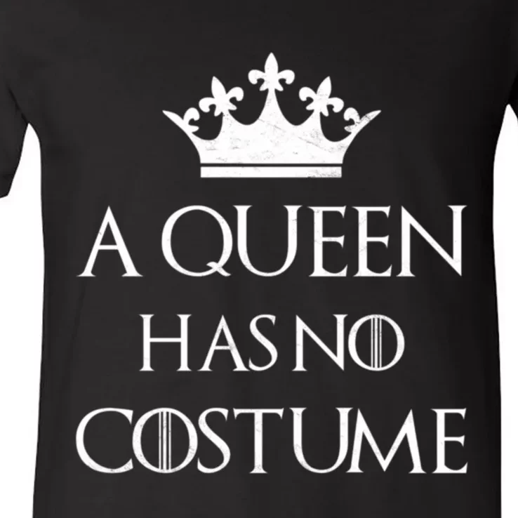 A Queen Has No Costume Funny Purim Queen Esther Costume V-Neck T-Shirt