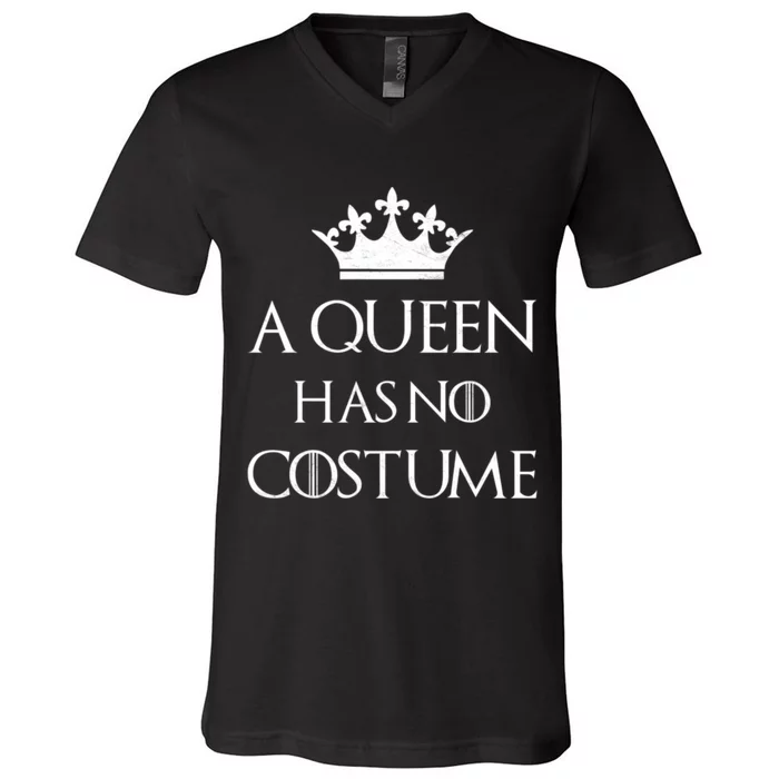 A Queen Has No Costume Funny Purim Queen Esther Costume V-Neck T-Shirt