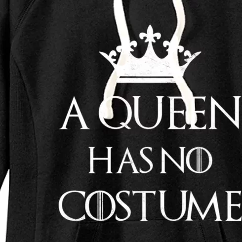 A Queen Has No Costume Funny Purim Queen Esther Costume Women's Fleece Hoodie