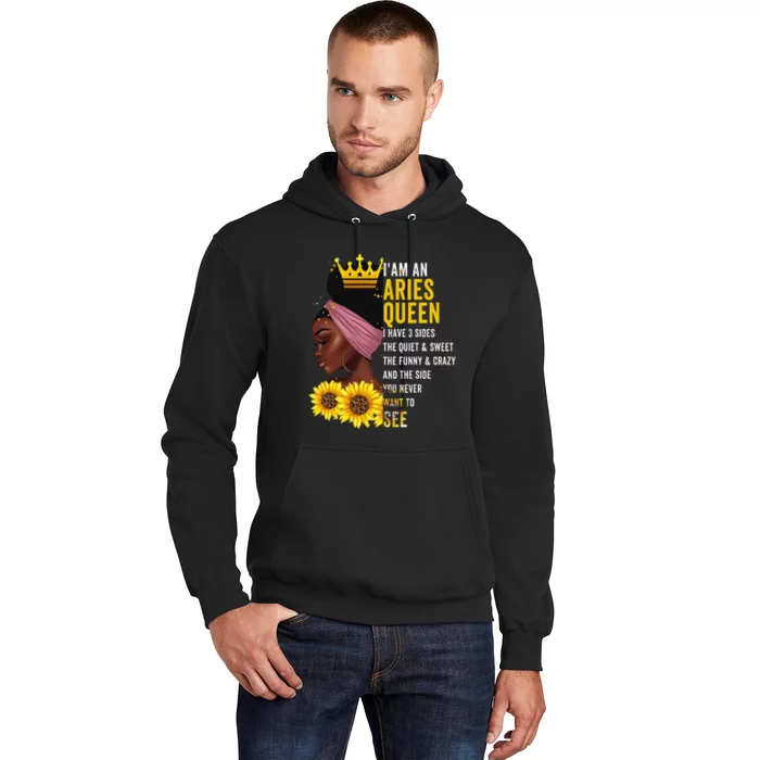 Aries Queen I have 3 Sides Funny April Wo Birthday Hoodie