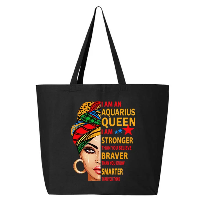 Aquarius queen I am stronger birthday gift Aquarius zodiac 25L Jumbo Tote