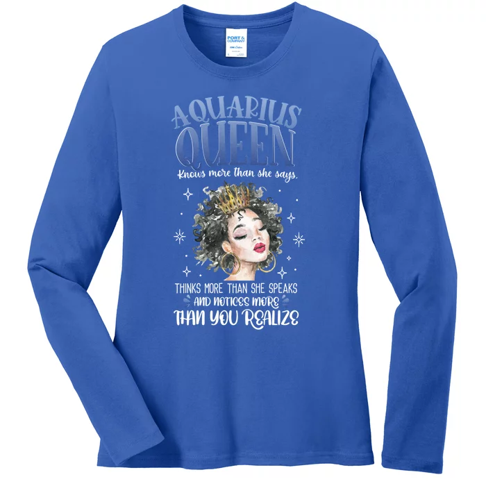 Aquarius Queen Knows More Than She Says Gift Ladies Long Sleeve Shirt