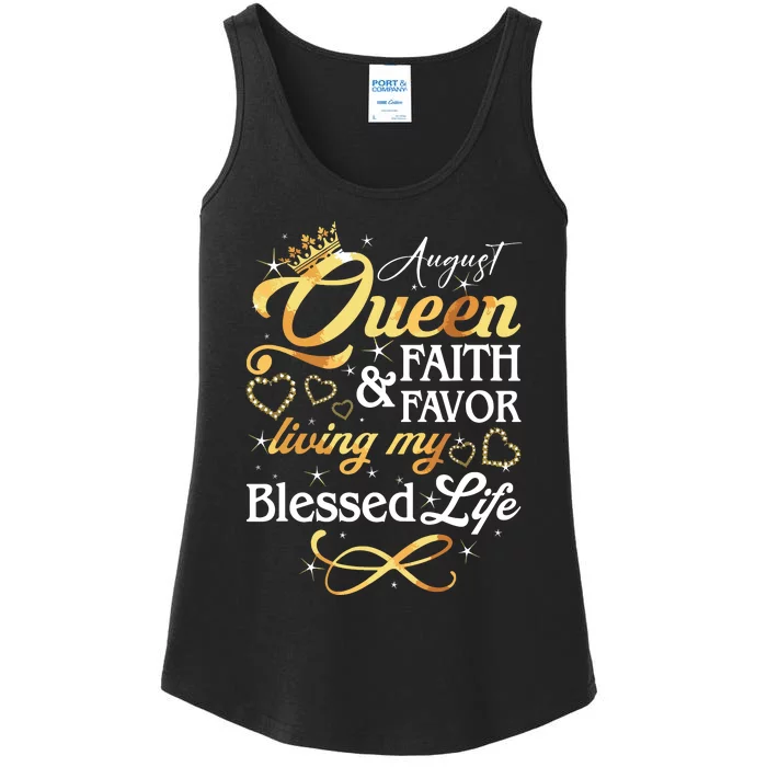 August Queen Living My Blessed Life Birthday Queen Crown Ladies Essential Tank