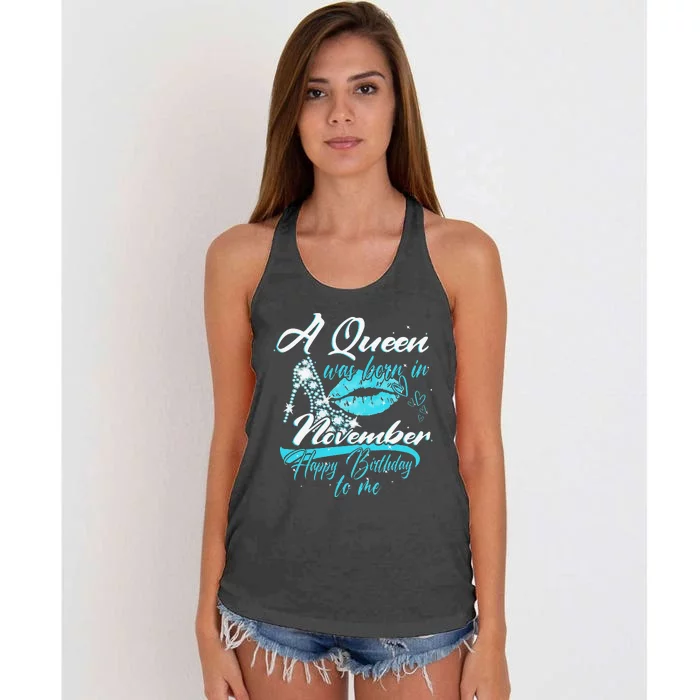 A Queen Was Born In November Happy Birthday To Me Women's Knotted Racerback Tank