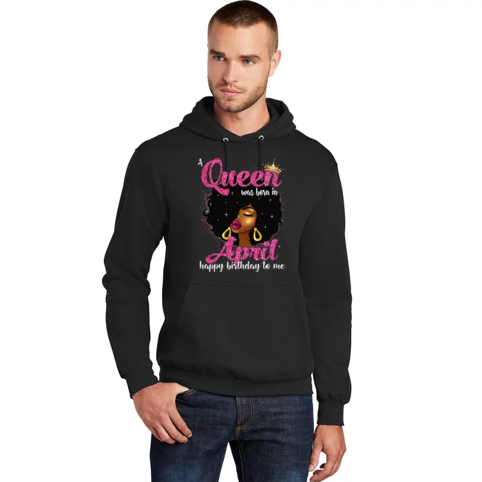 A Queen Was Born In April Birthday Afro Wo Hoodie