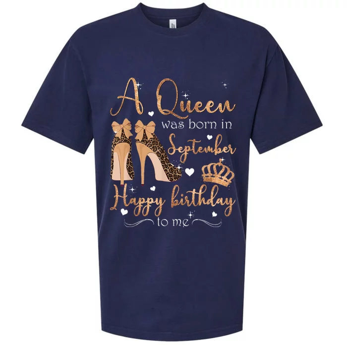 A Queen Was Born In September Happy Birthday To Me High Heel Sueded Cloud Jersey T-Shirt