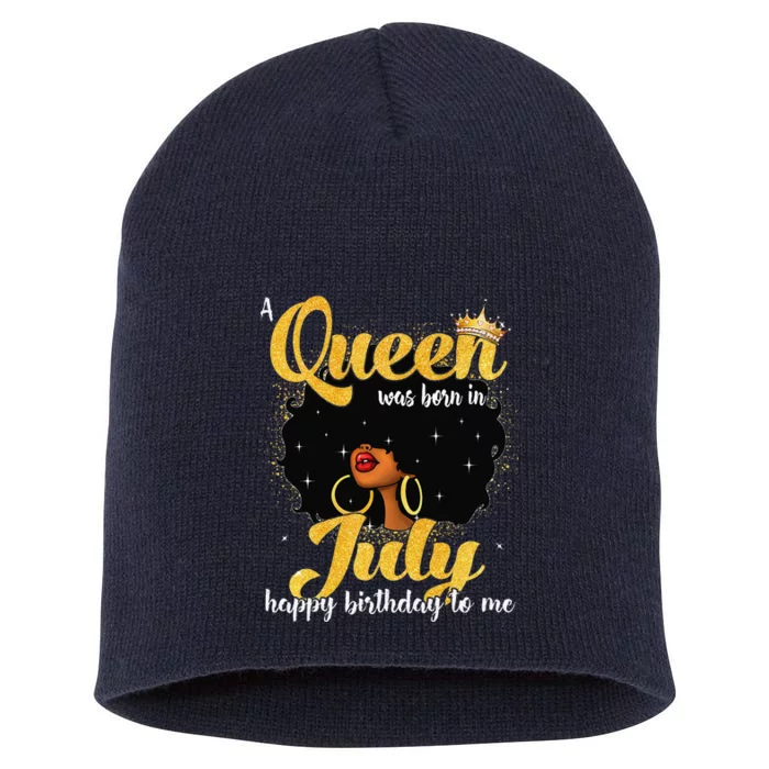 A Queen Was Born In July Black Birthday Afro Woman Short Acrylic Beanie