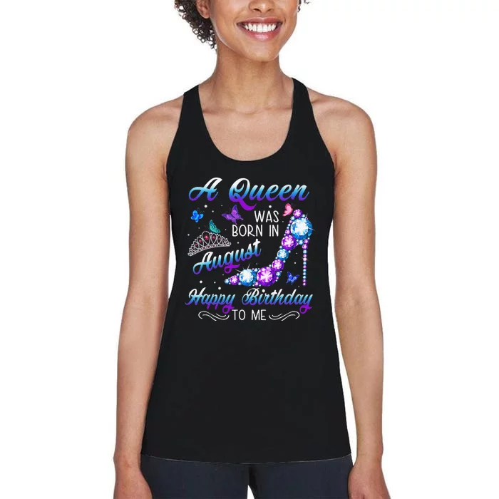 A queen was born in August Cute Birthday Gift Women's Racerback Tank