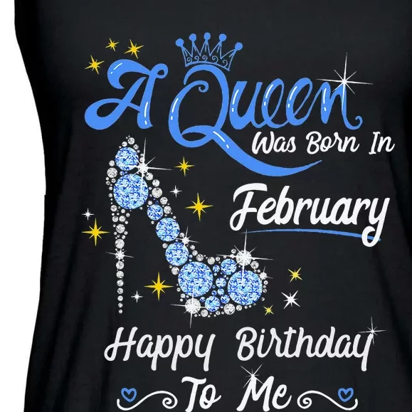 A Queen Was Born in February Gifts February Birthday Ladies Essential Flowy Tank