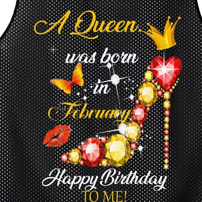 A Queen Was Born In February Happy Birthday To Me Mesh Reversible Basketball Jersey Tank