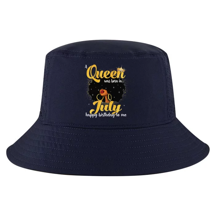 A Queen Was Born In July Black Birthday Afro Woman Cool Comfort Performance Bucket Hat