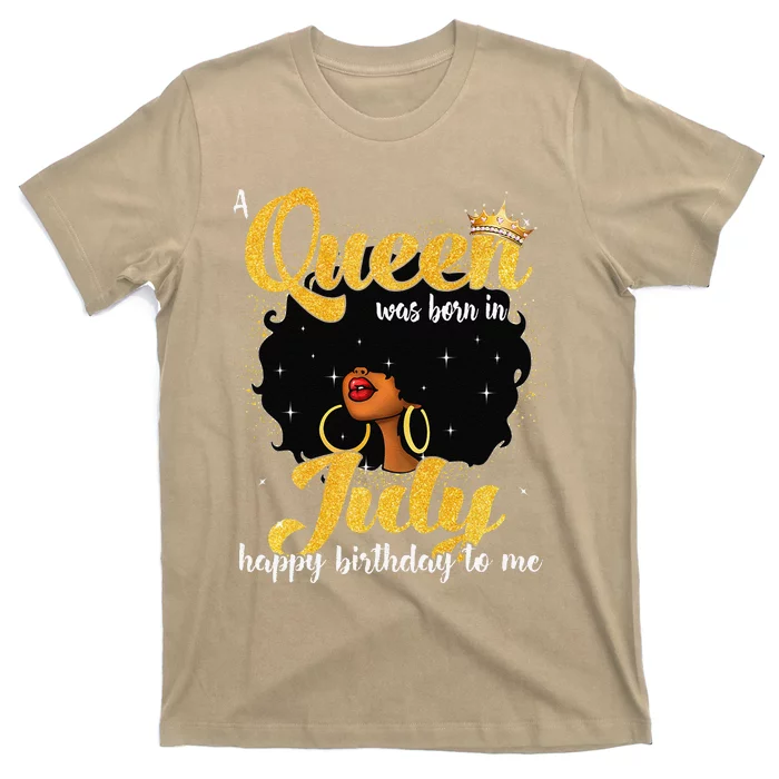 A Queen Was Born In July Black Birthday Afro Woman T-Shirt