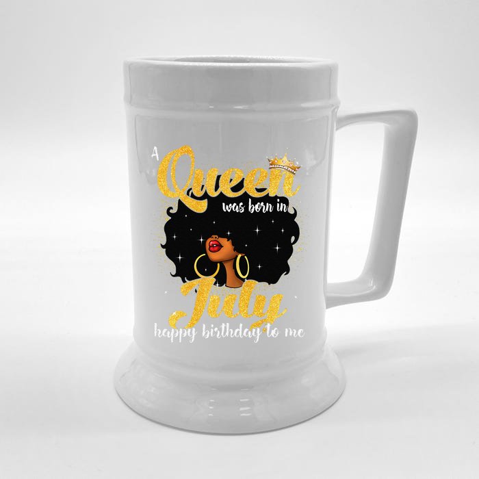 A Queen Was Born In July Black Birthday Afro Woman Front & Back Beer Stein