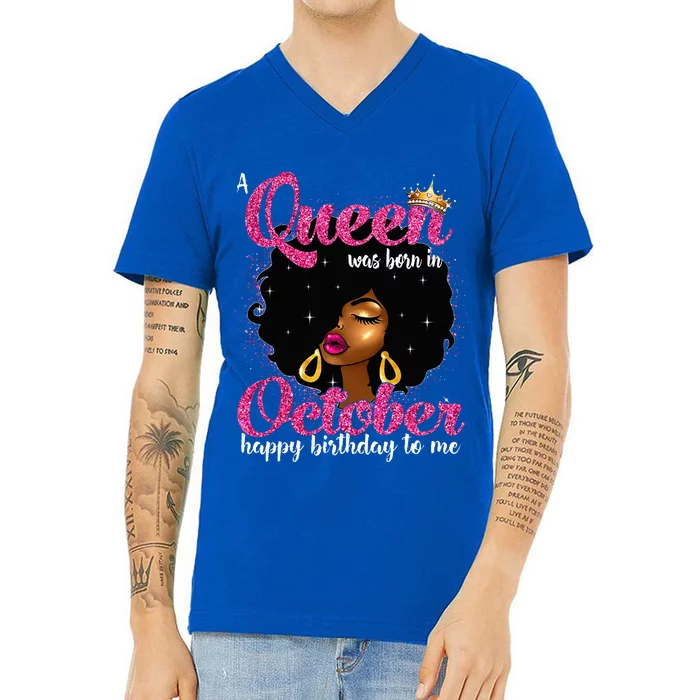 A Queen Was Born In October Birthday Afro Women V-Neck T-Shirt