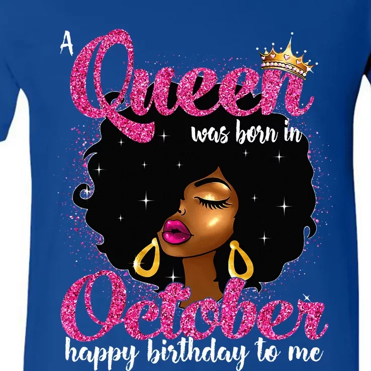 A Queen Was Born In October Birthday Afro Women V-Neck T-Shirt