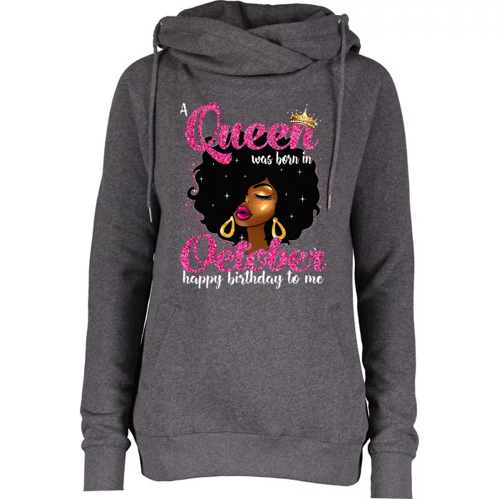 A Queen Was Born In October Birthday Afro Women Womens Funnel Neck Pullover Hood