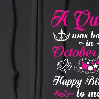 A Queen Was Born In October Birthday Gift For Women Full Zip Hoodie