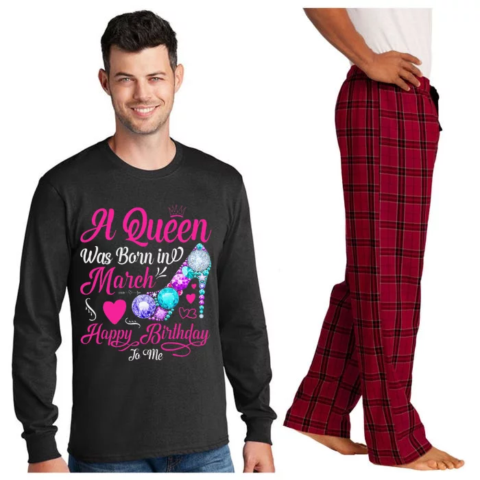 A Queen Was Born In March Happy Birthday Long Sleeve Pajama Set